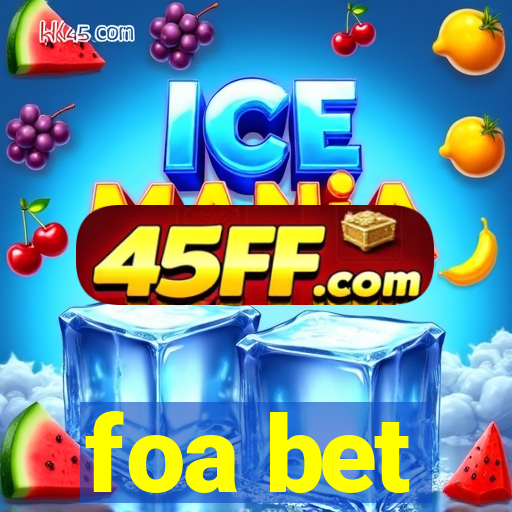 foa bet
